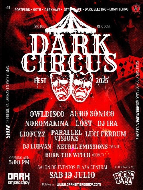 Presentarán «Dark Circus: Primer espectaculo inmersivo de musica oscura en Republica Dominicana»