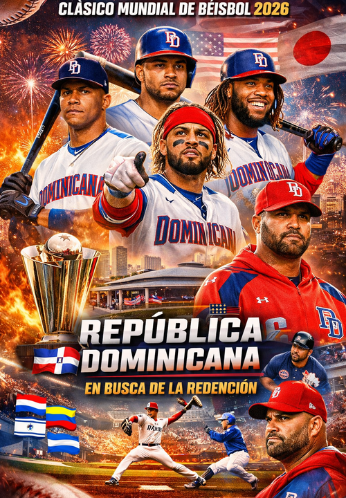 República Dominicana en el Clásico Mundial de Béisbol 2026: talento de élite, presión histórica y una misión de redención